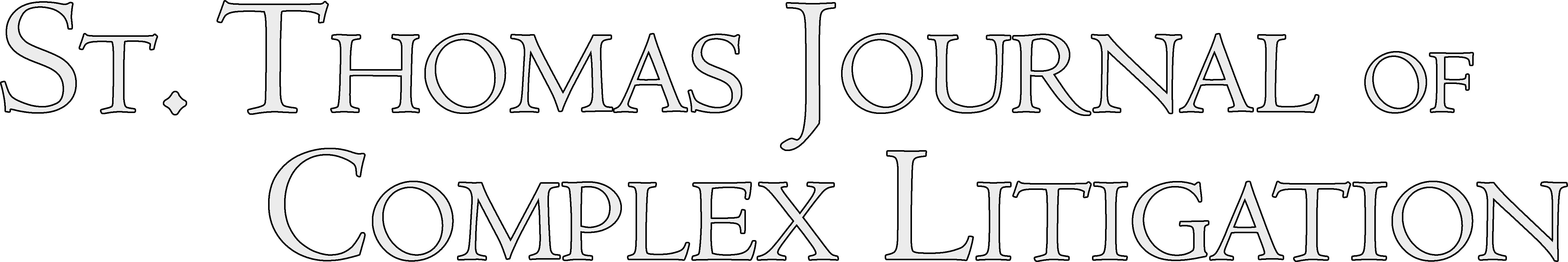 St. Thomas Journal of Complex Litigation